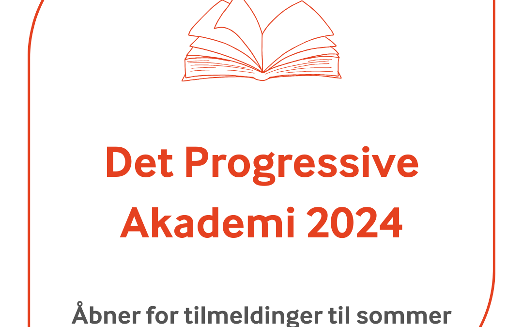 Det Progressive Akademi 2024